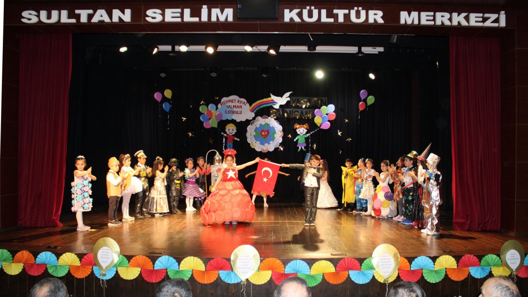 23 Nisan Ulusal Egemenlik ve Çocuk Bayramı İlçe Programı, İlçemiz Sultan Selim Kültür Merkezi'nde Gerçekleştirildi