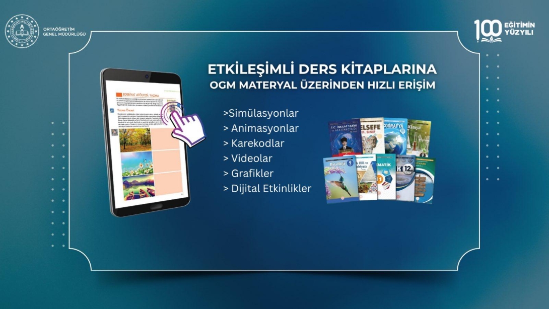 ETKİLEŞİMLİ DERS KİTAPLARINA OGM MATERYAL ÜZERİNDEN HIZLI ERİŞİM İMKÂNI GETİRİLDİ.